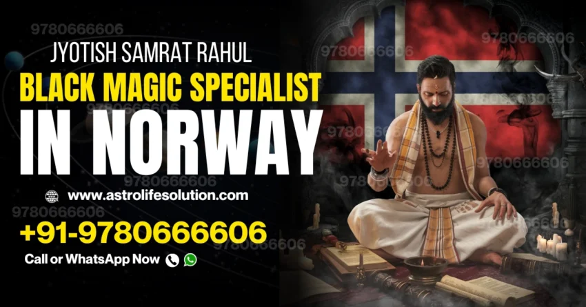 black magic specialist in Norway