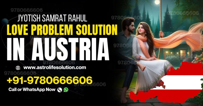 love problem solution in austria